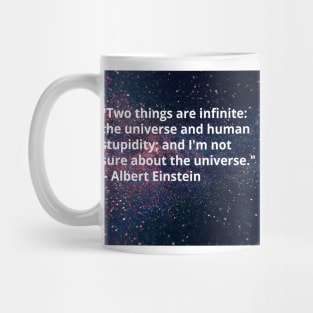 Einstein: Infinite Human Stupidity Mug